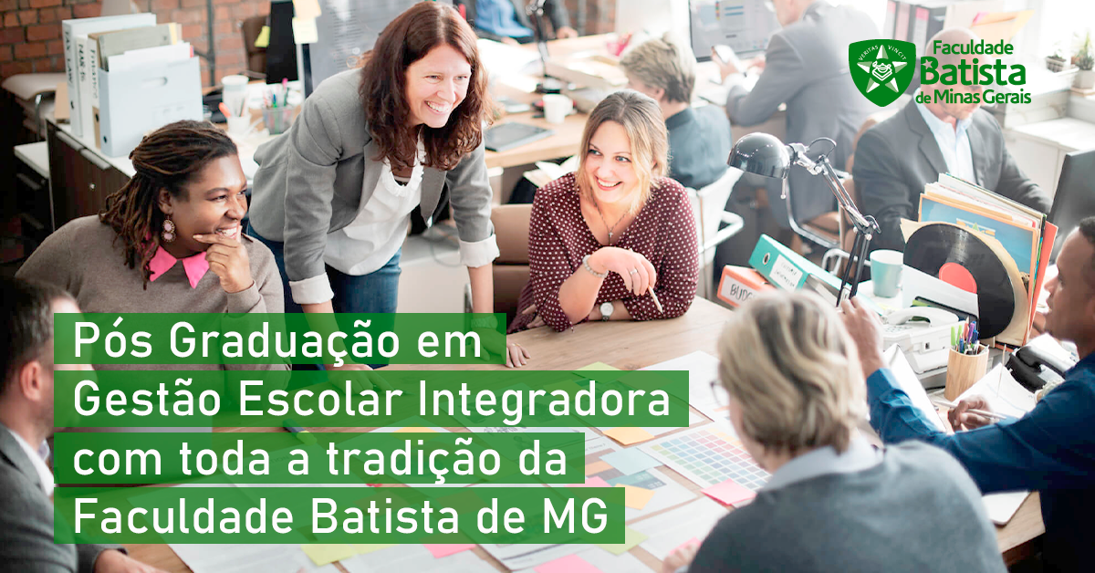 Pós em Gestão Escolar Integradora | FBMG | IPEMIG