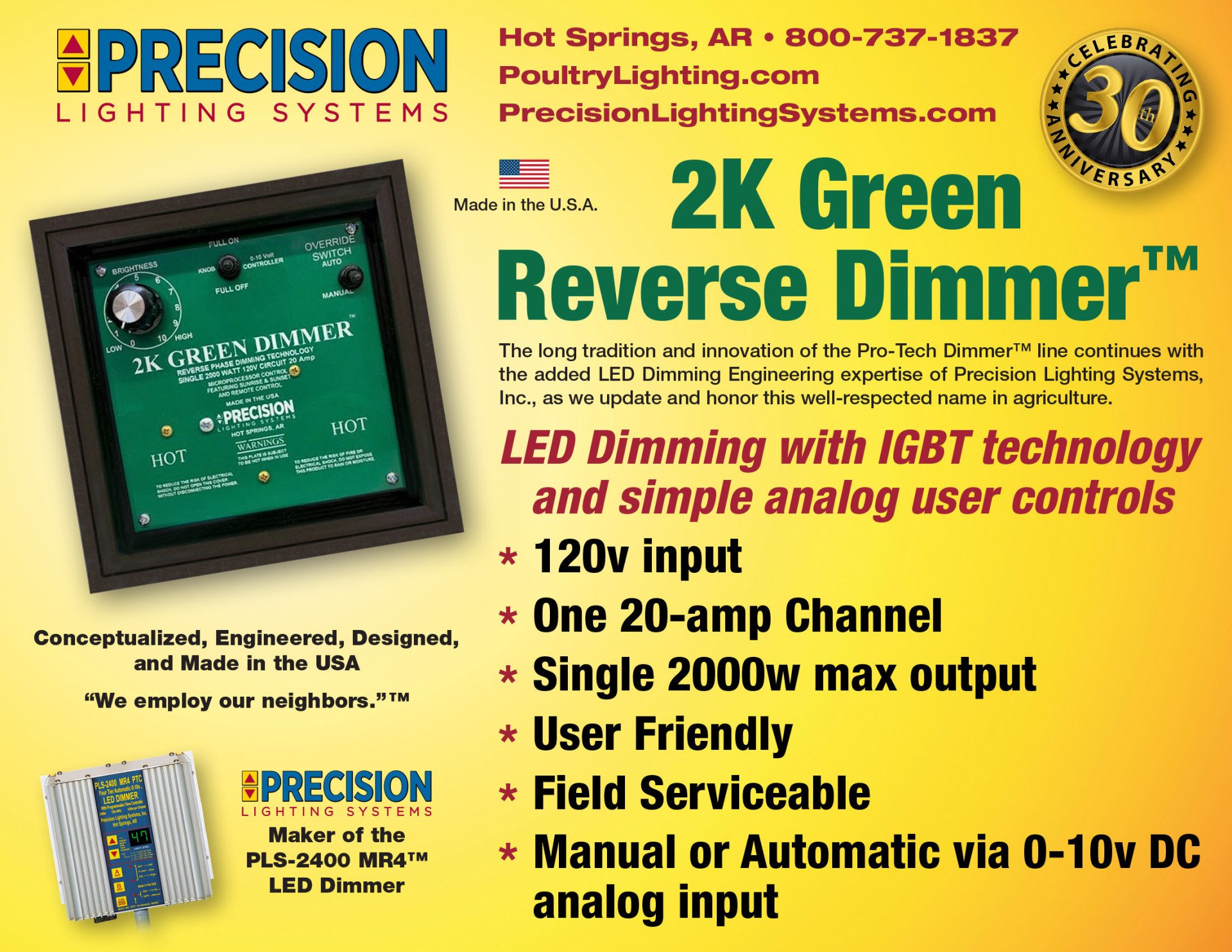 Dimming Systems Precision Lighting Systems, Inc. Hot Springs, Arkansas