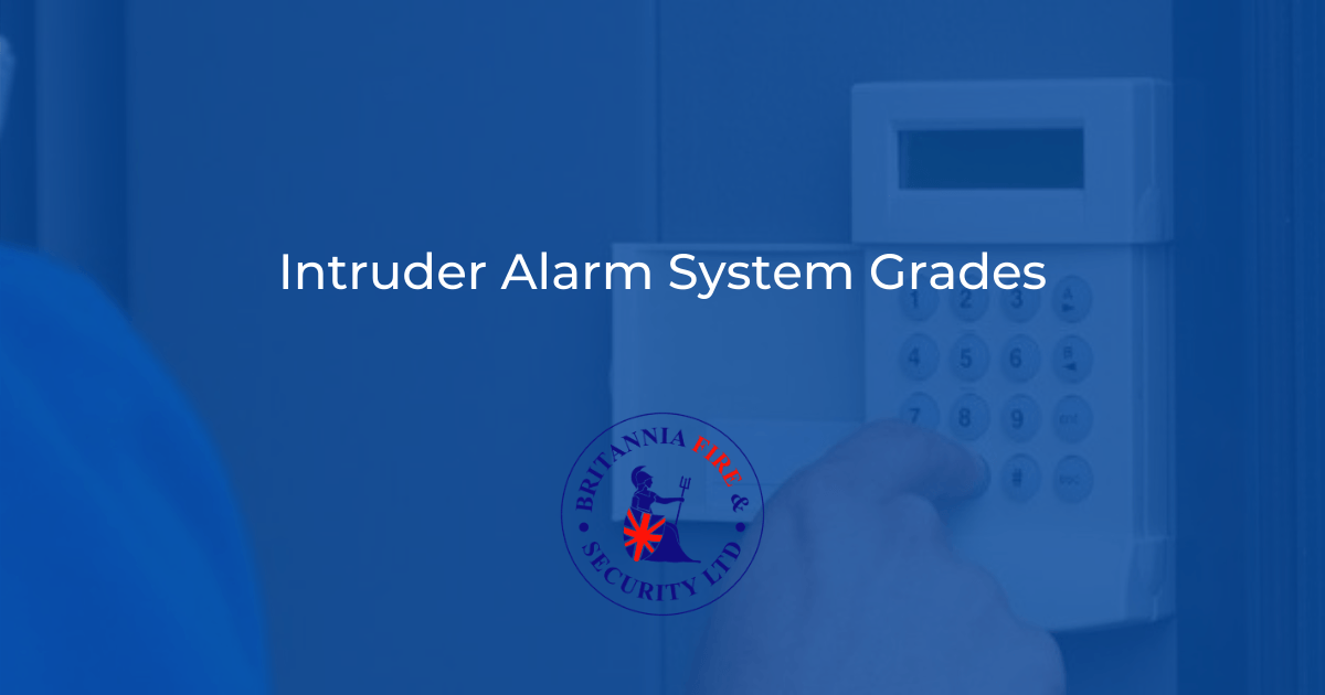 Intruder Alarm System Grades Britannia