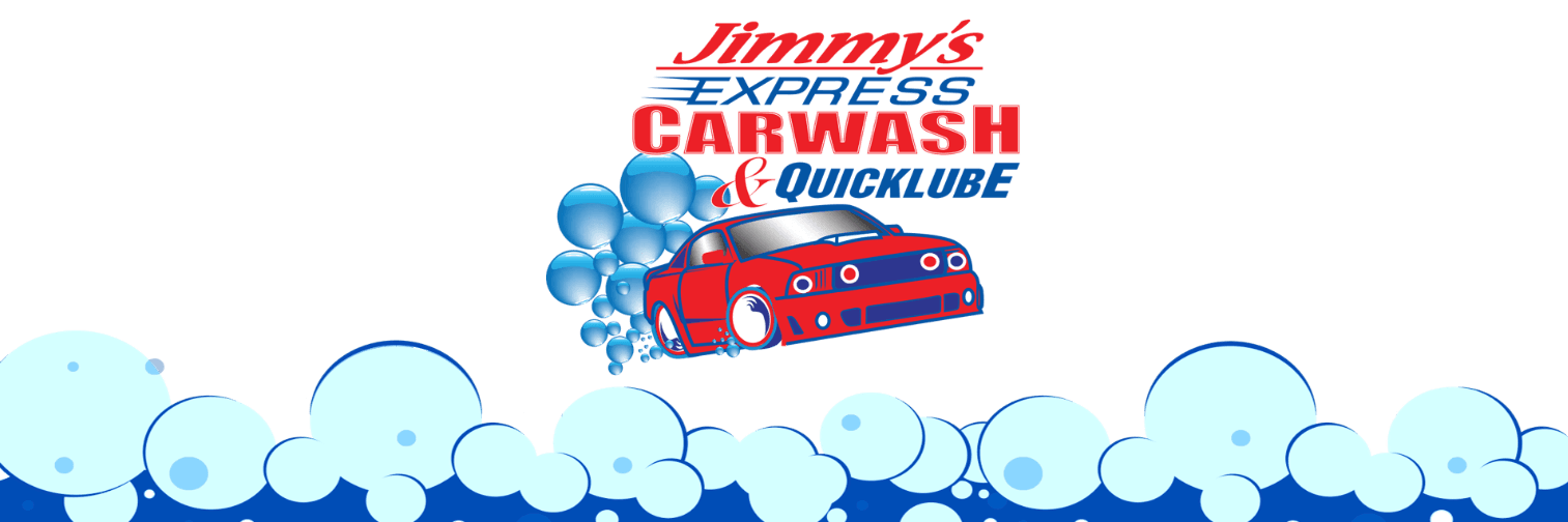 to Jimmy�s Express Carwash &amp; Quicklube!