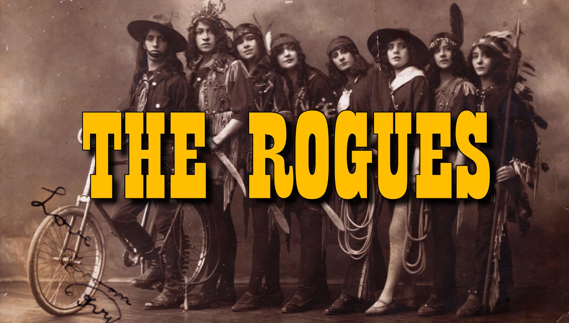 ROGUES