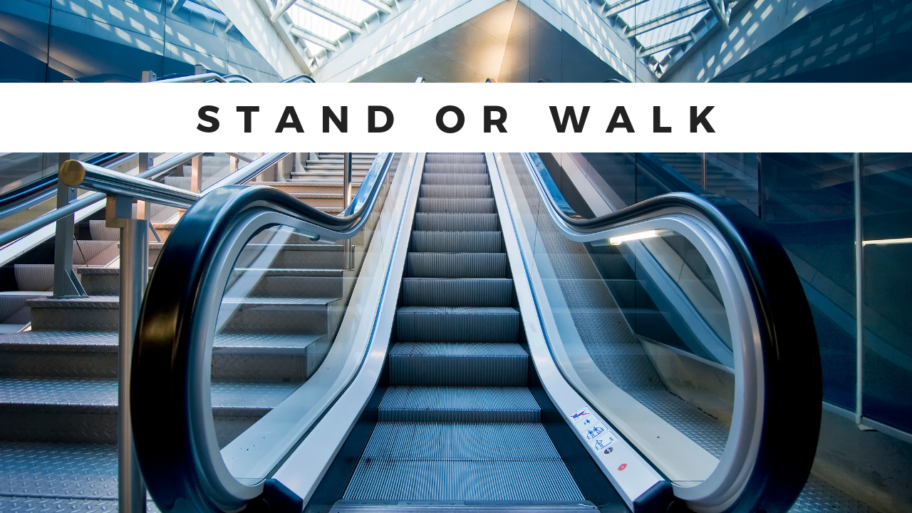 Escalators Etiquette Walk or Stand