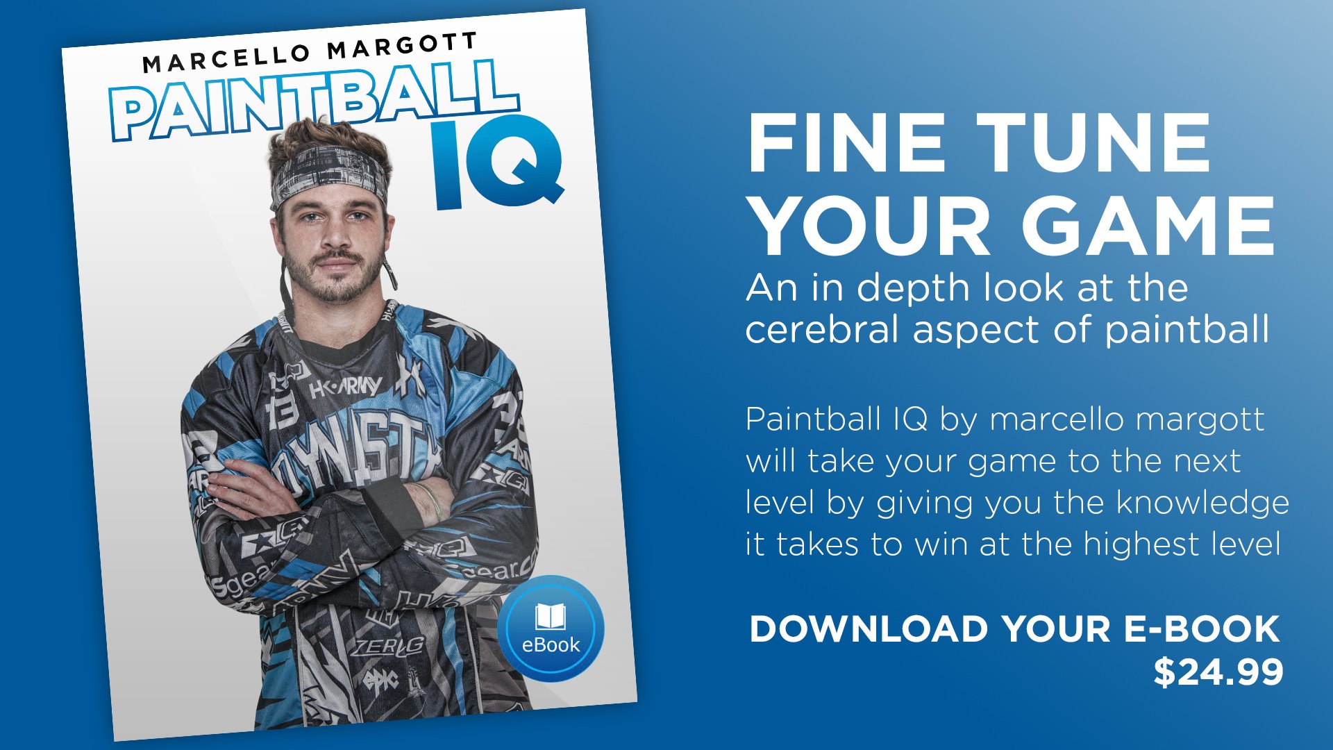 Paintball IQ An Ebook for Tournament Paintball by Marcello Margott