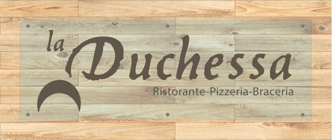 RISTORANTE PIZZERIA LA DUCHESSA