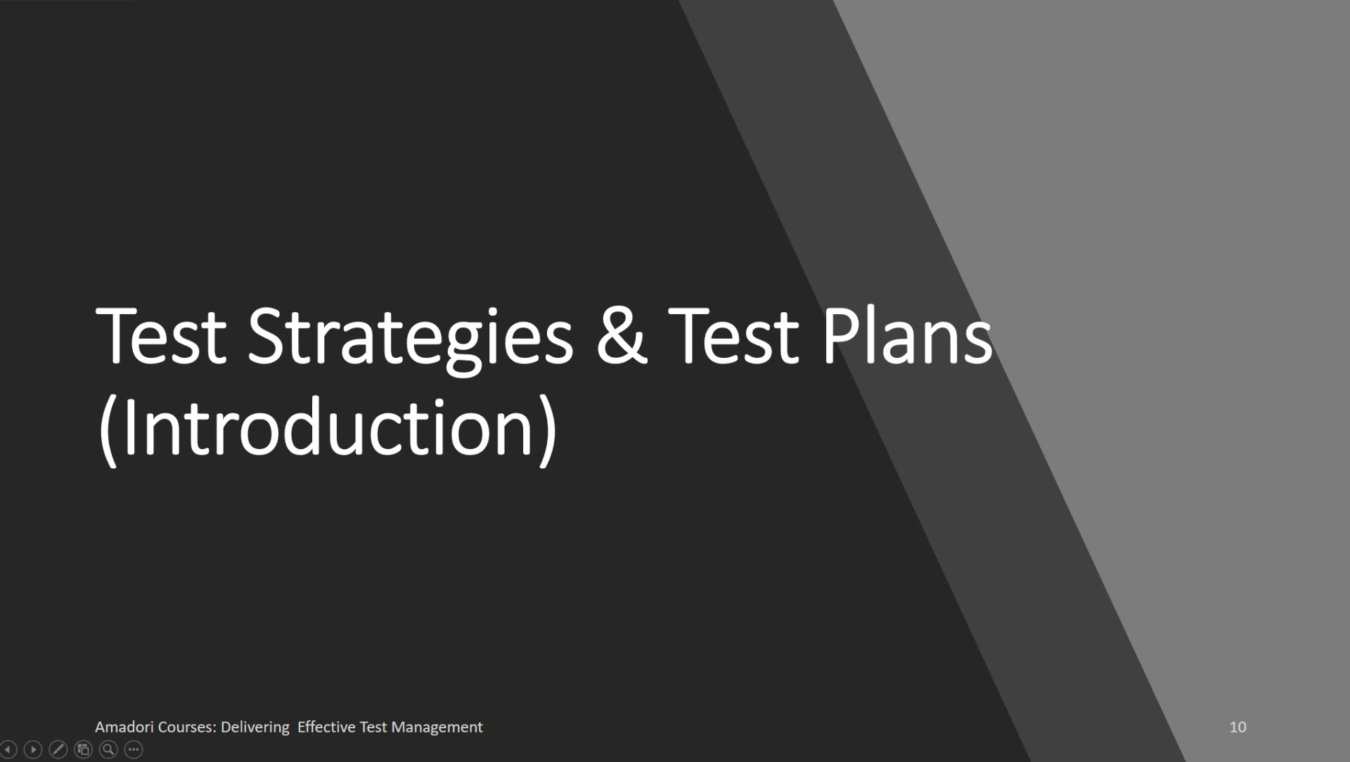 Delivering An Effective Test Process