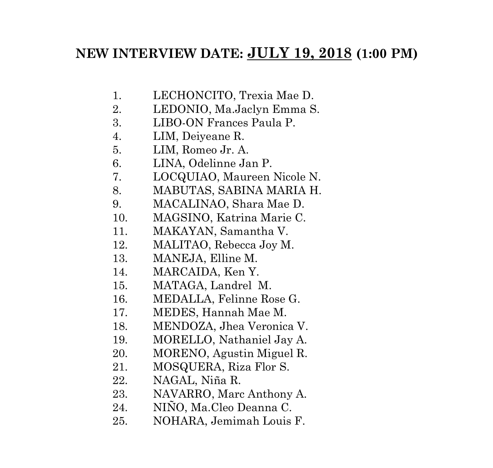 ust entrance exams Interview cancelled the 2018 of New (For July schedule 17,