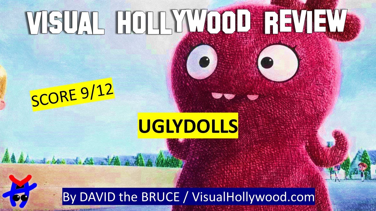 UGLYDOLLS (2019) Visual Review