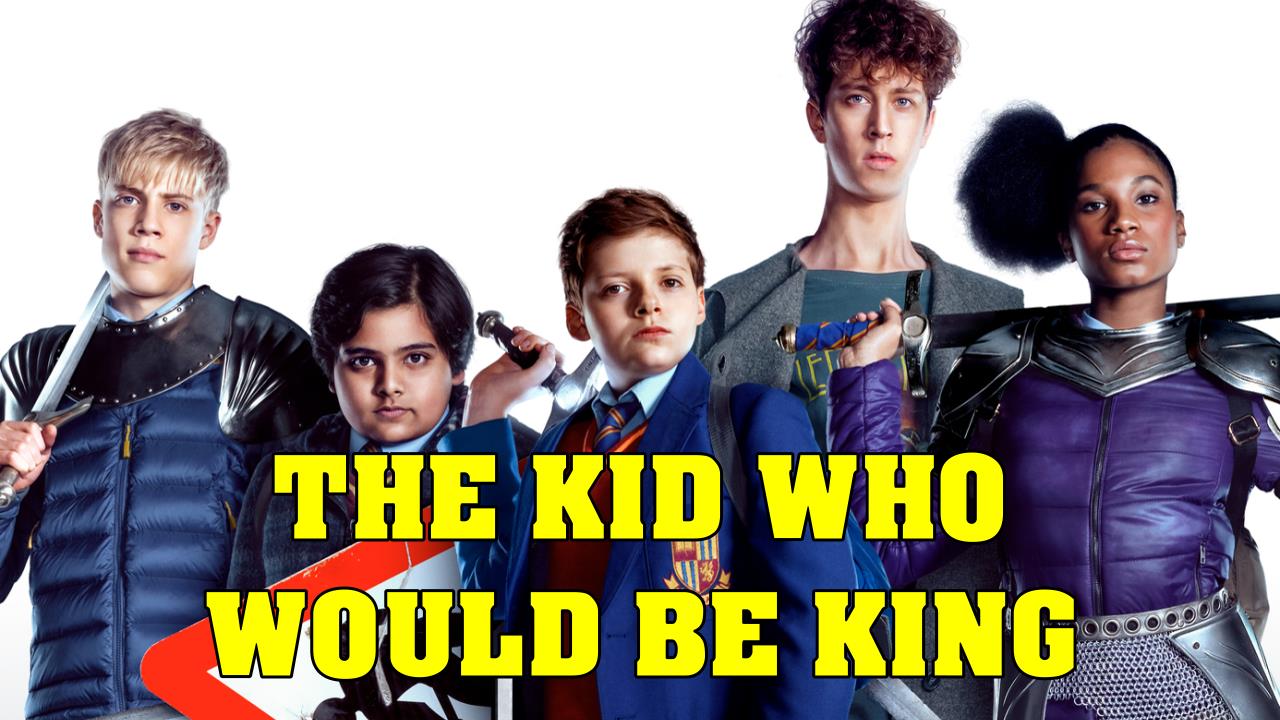 the kid who would be king streaming ita