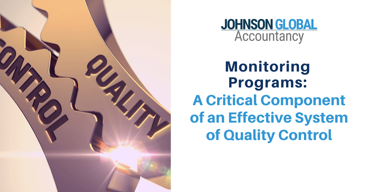 Monitoring Programs A Critical Component of an Effective System of Quality Control