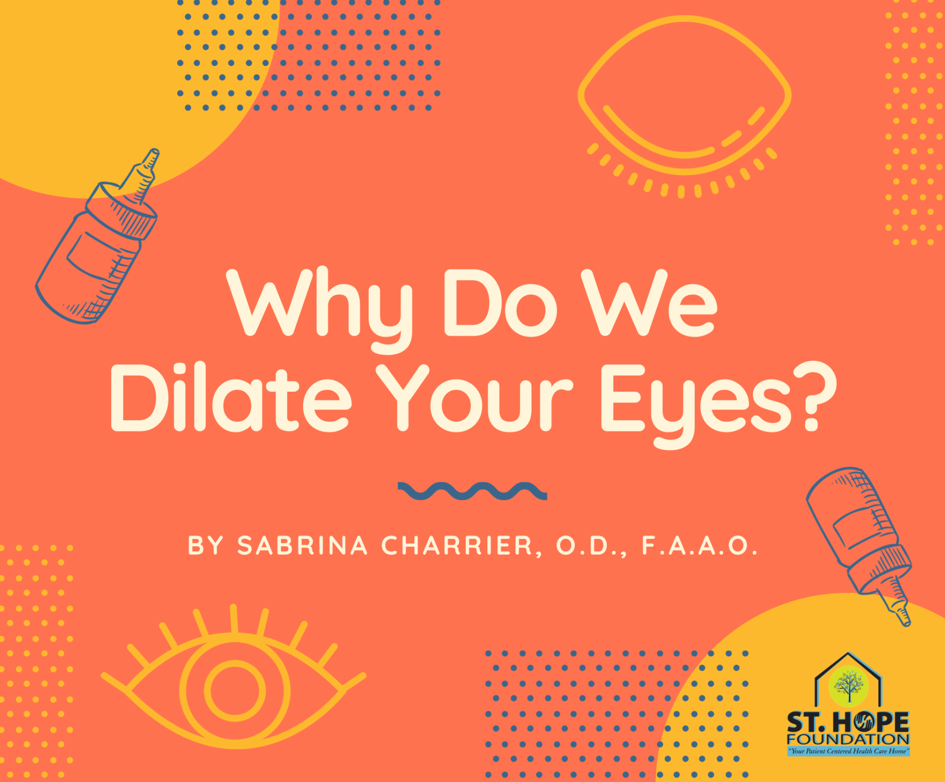 Why Do We Dilate Your Eyes?