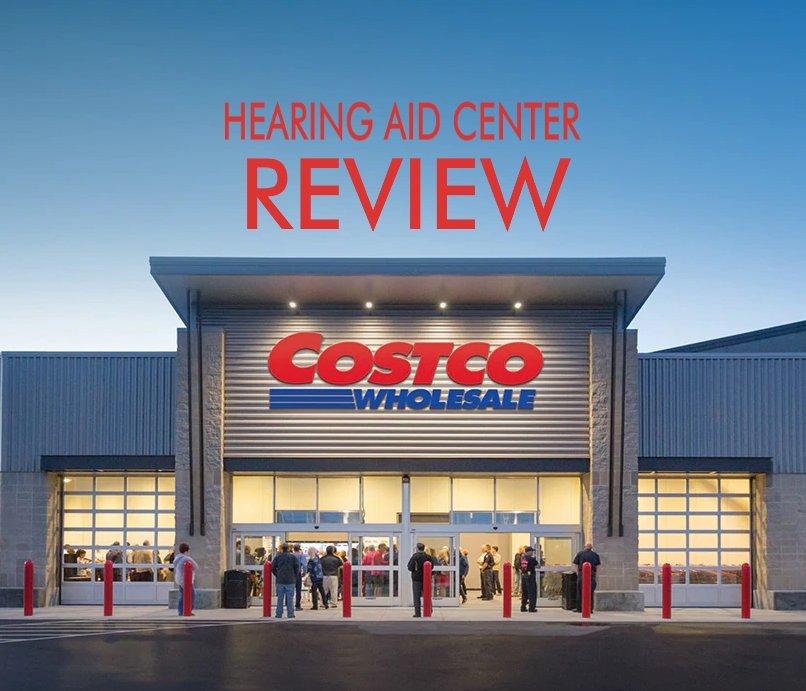 Costco Hearing Aid Center Review