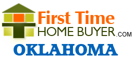 First Time Home Buyer - Oklahoma Mortgage Program