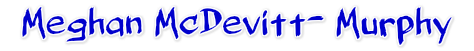Meghan McDevitt- Murphy