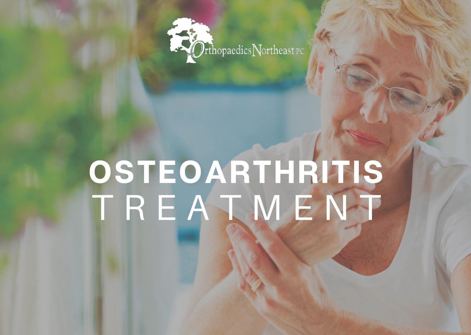 Osteoarthritis Orthopaedics Northeast P.C.