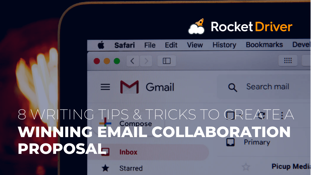 8 Writing Tips and Tricks to Create A Winning Email Collaboration Proposal