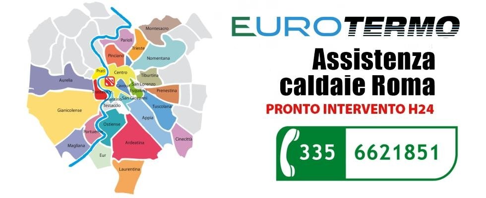 Assistenza caldaie roma montesacro eurotermo Controllo caldaia roma