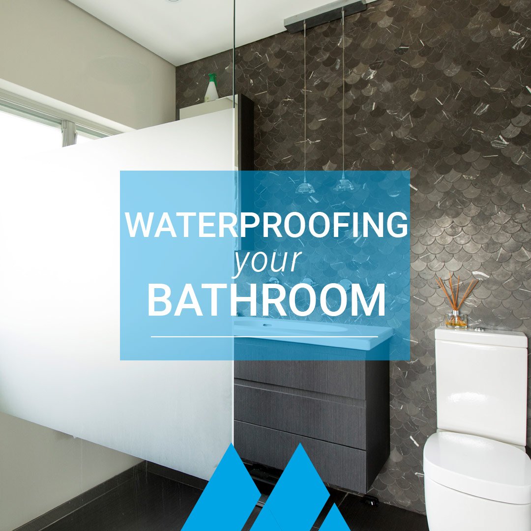Waterproofing Your Bathroom