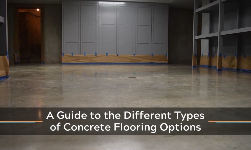 A Guide To The Different Types Of Concrete Flooring Options