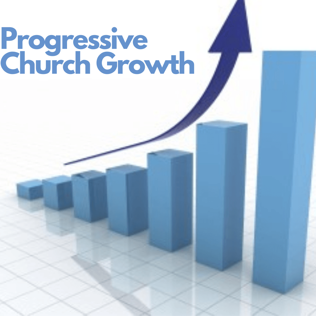Progressive Church Growth