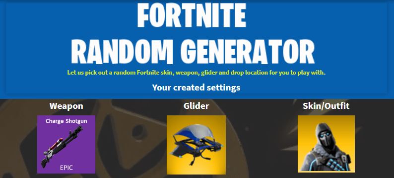 Fortnite Random Skin Generator: Skins, Weapons, Gliders