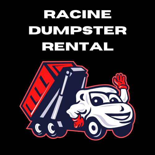 Dumpster Rental Racine, WI Residential and Commercial Dumpsters