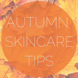 autumn skincare tips
