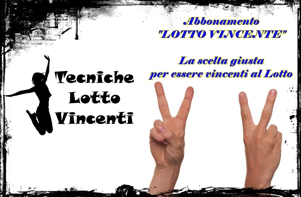 Tecniche, Metodi e Sistemi Vincenti per